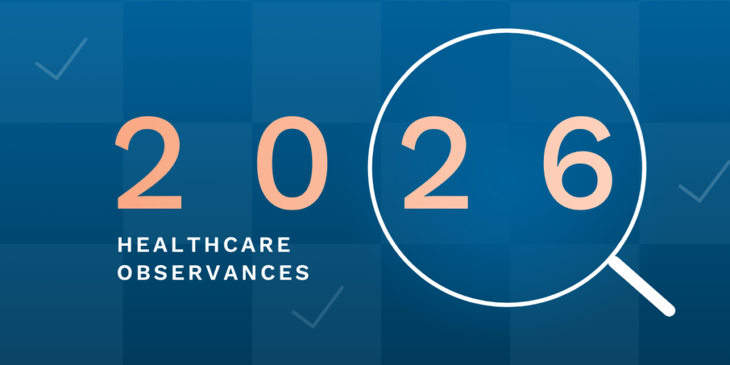 Yearly Healthcare Observances Blog