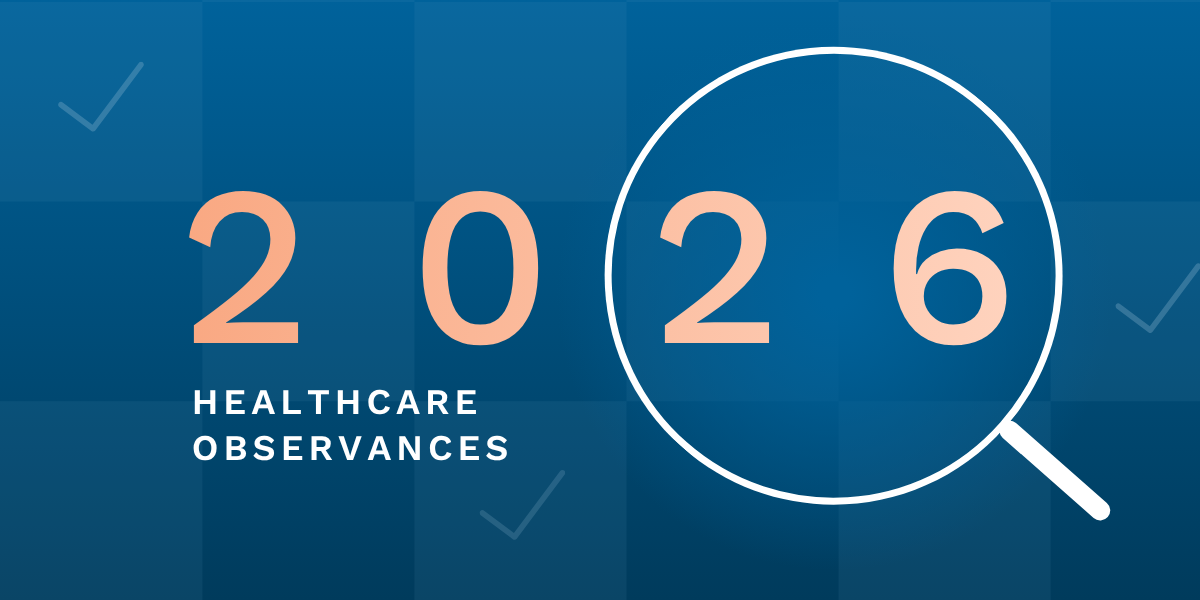 Yearly Healthcare Observances Blog